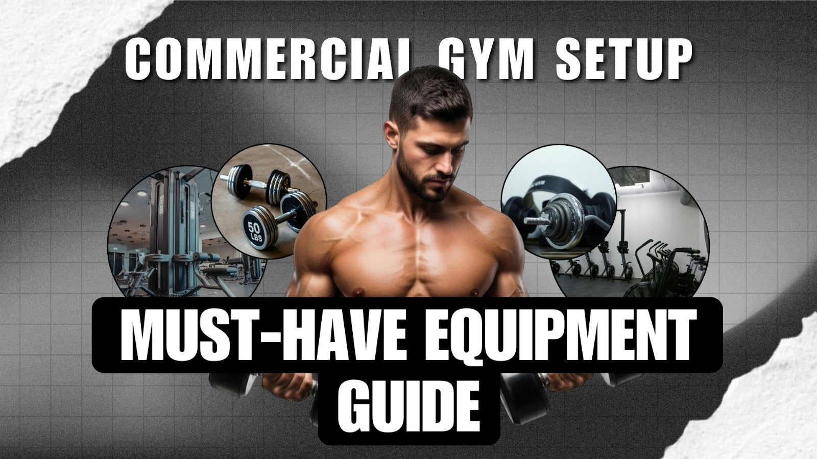 Buying Guide for Essential Gym Equipment for Opening a Commercial Gym Gymline Plus Pvt Ltd
