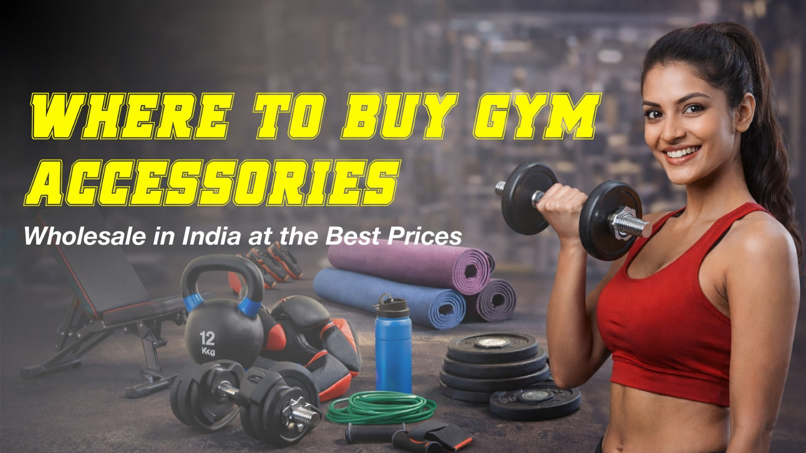 Where to Buy Gym Accessories Wholesale in India at the Best Prices Gymline Plus Pvt Ltd